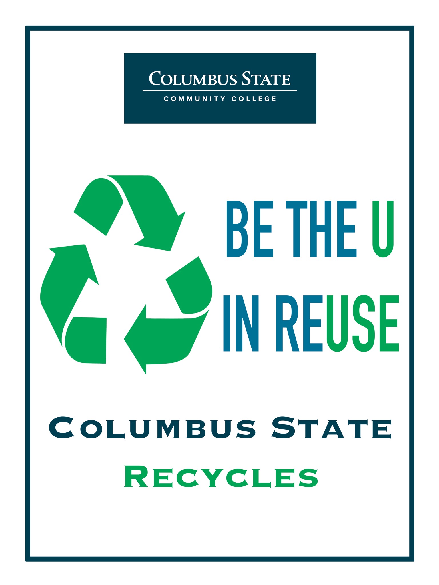 The "Be the U in reUse" poster.